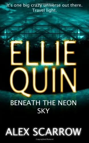 Cover of Ellie Quin Beneath the Neon Sky