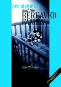Cover of The Midwife and the Bereaved Family