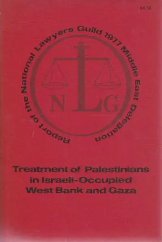 Cover of Treatment of Palestinians in Israeli-occupied West Bank and Gaza