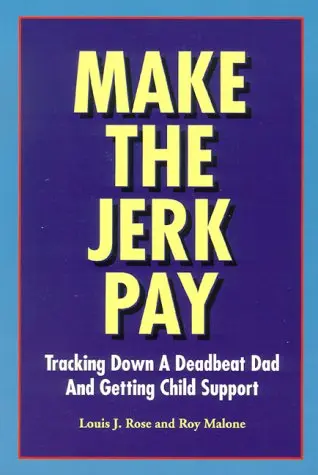 Cover of Make the Jerk Pay