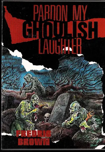 Cover of Pardon My Ghoulish Laughter
