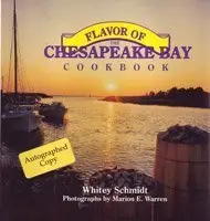 Cover of The Flavor of the Chesapeake Bay Cookbook