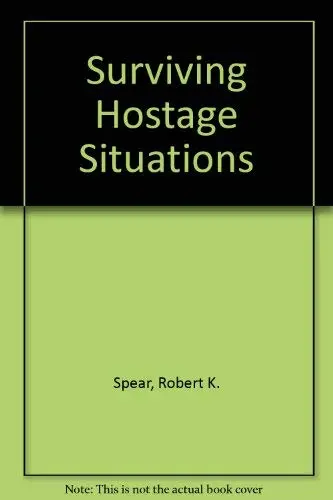 Cover of Surviving Hostage Situations