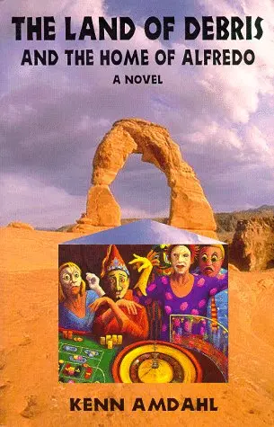 Cover of The Land of Debris and the Home of Alfredo