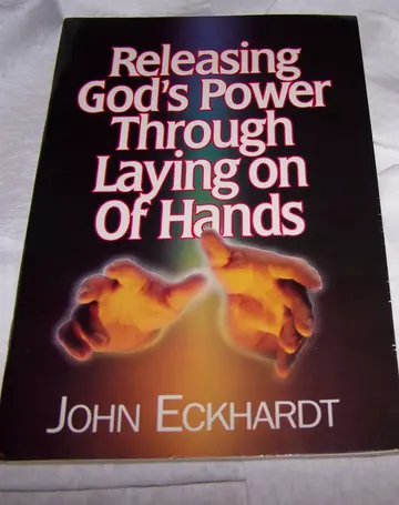 Cover of Releasing God's Power Through Laying on Hands