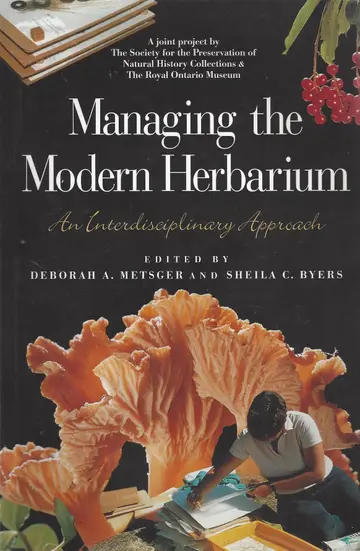 Cover of Managing the Modern Herbarium