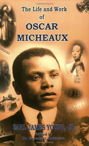 Cover of The Life and Work of Oscar Micheaux