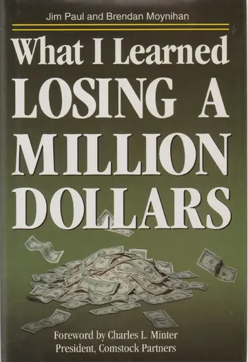 Cover of What I Learned Losing a Million Dollars