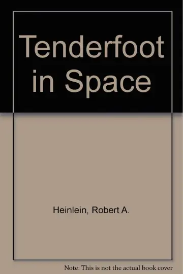 Cover of Tenderfoot in Space