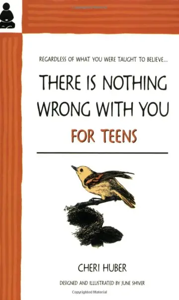 Cover of There Is Nothing Wrong with You for Teens