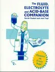 Cover of The Fluid, Electrolyte and Acid-base Companion