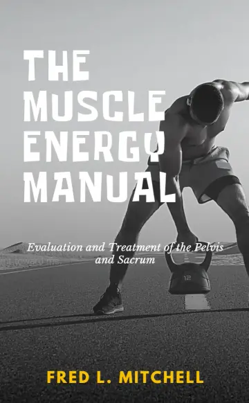 Cover of The Muscle Energy Manual Volume Three