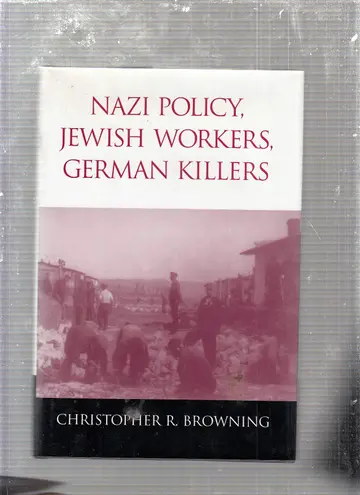 Cover of Nazi Policy, Jewish Workers, German Killers
