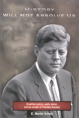 Cover of History Will Not Absolve Us