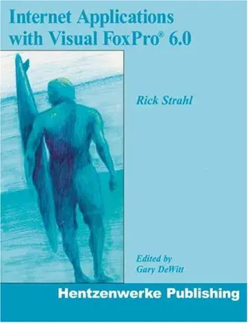 Cover of Internet Applications with Visual FoxPro 6.0