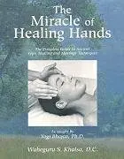 Cover of The Miracle of Healing Hands
