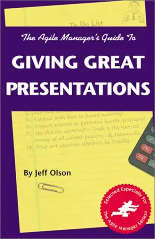 Cover of The Agile Manager's Guide to Giving Great Presentations