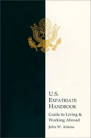 Cover of The U.S. Expatriate's Handbook