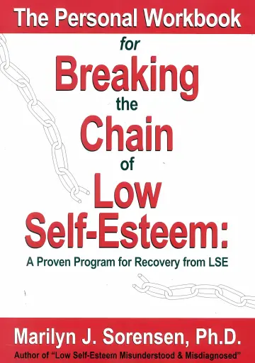 Cover of The Personal Workbook for Breaking the Chain of Low Self-Esteem