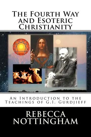 Cover of The Fourth Way and Esoteric Christianity