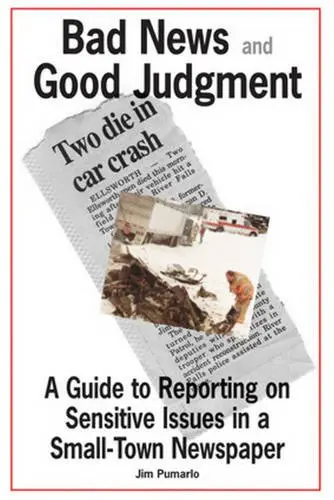 Cover of Bad News and Good Judgment