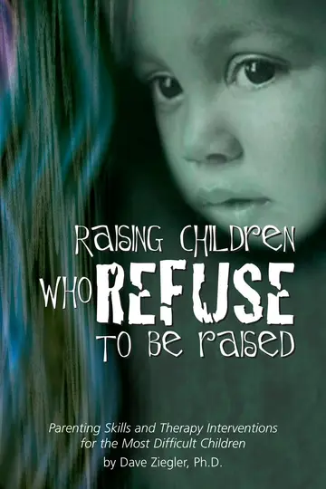 Cover of Raising Children Who Refuse to Be Raised