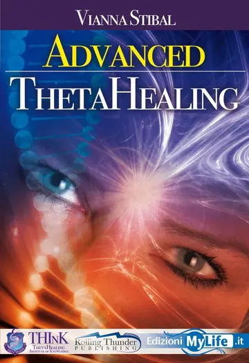 Cover of Advanced Thetahealing All That Is
