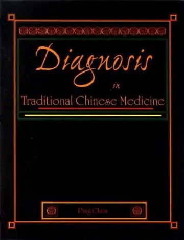 Cover of Diagnosis in Traditional Chinese Medicine