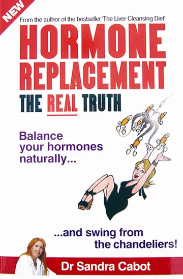 Cover of Hormone Replacement the Real Truth