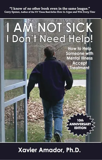 Cover of I Am Not Sick, I Don't Need Help!