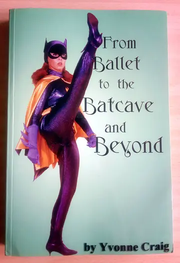 Cover of From Ballet to the Batcave & Beyond
