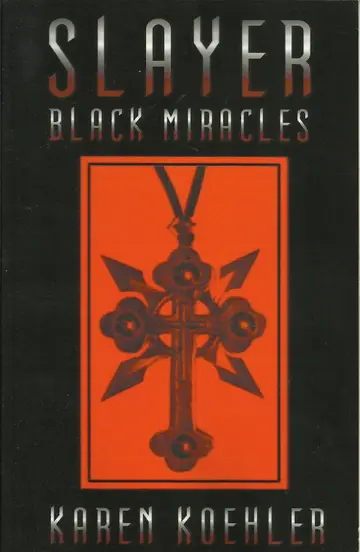 Cover of Slayer Black Miracles