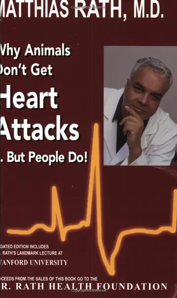 Cover of Why Animals Don't Get Heart Attacks but People Do, Fourth Revised Edition