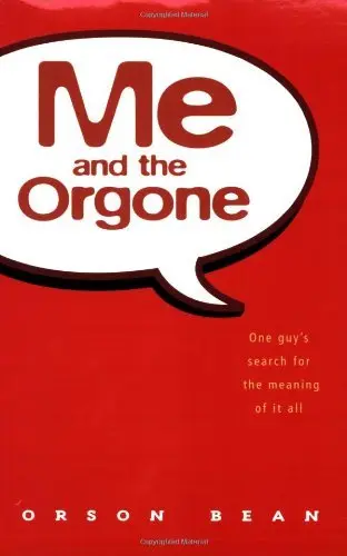 Cover of Me and the Orgone