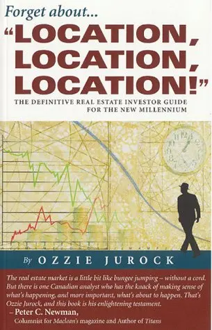 Cover of Forget About Location, Location, Location