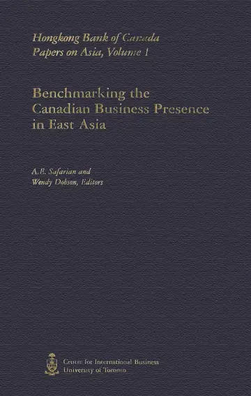 Cover of Benchmarking the Canadian Business Presence in East Asia