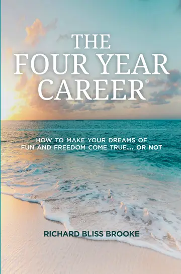 Cover of Richard Bliss Brook's the Four Year Career