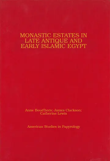 Cover of Monastic Estates in Late Antique and Early Islamic Egypt