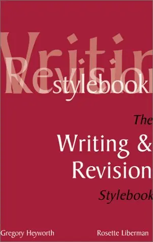 Cover of The Writing and Revision Stylebook