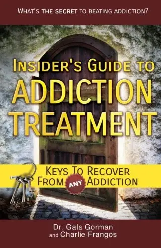 Cover of Insider's Guide to Addiction Treatment