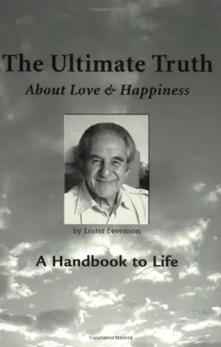 Cover of The Ultimate Truth (About Love & Happiness)