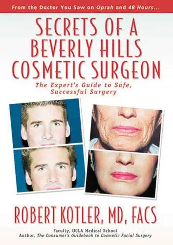 Cover of Secrets of a Beverly Hills Cosmetic Surgeon