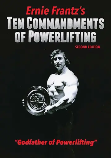 Cover of Ernie Frantz's Ten Commandments of Powerlifting