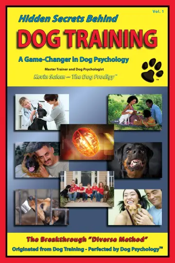 Cover of Hidden Secrets Behind Dog Training - A Game-Changer in Dog Psychology