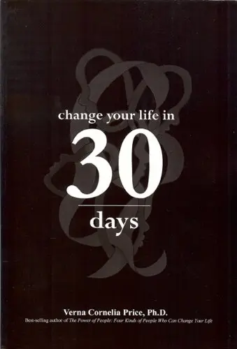 Cover of Change Your Life in 30 Days