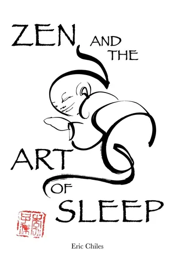 Cover of Zen and the Art of Sleep