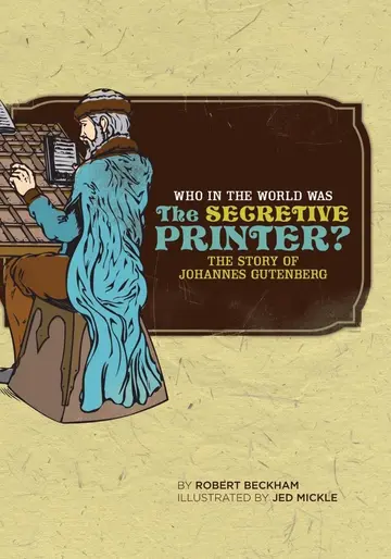 Cover of Who in the World Was the Secretive Printer?