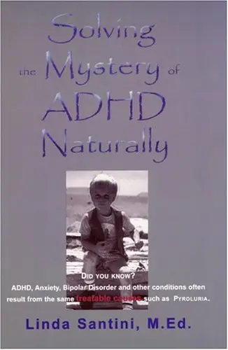 Cover of Solving the Mystery of Adhd - Naturally