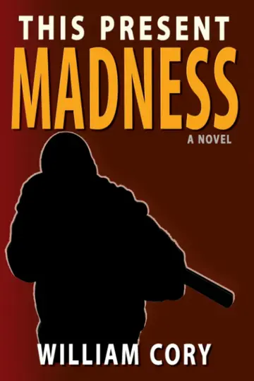 Cover of This Present Madness