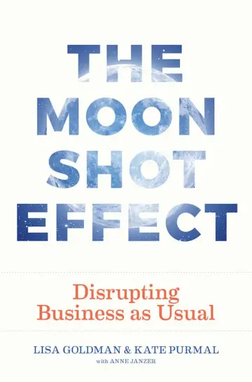 Cover of The Moonshot Effect